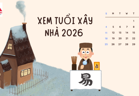 Xem tuổi xây nhà 2026 tránh tuổi xấu, đón tài lộc vào nhà